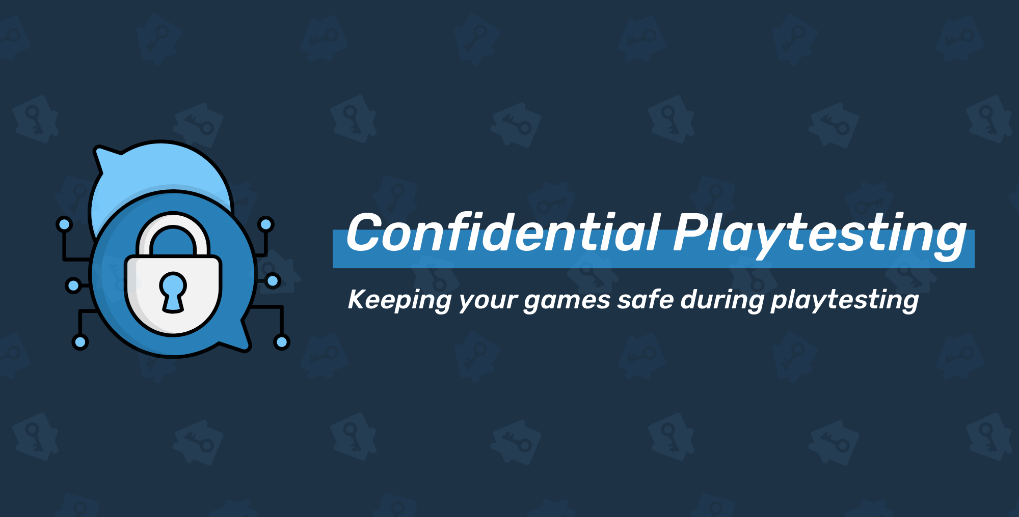 Testing In-Development Games: Here’s How We Protect Your Games