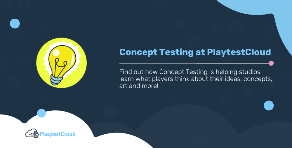Concept Testing at PlaytestCloud: How Studios Use It, and Why