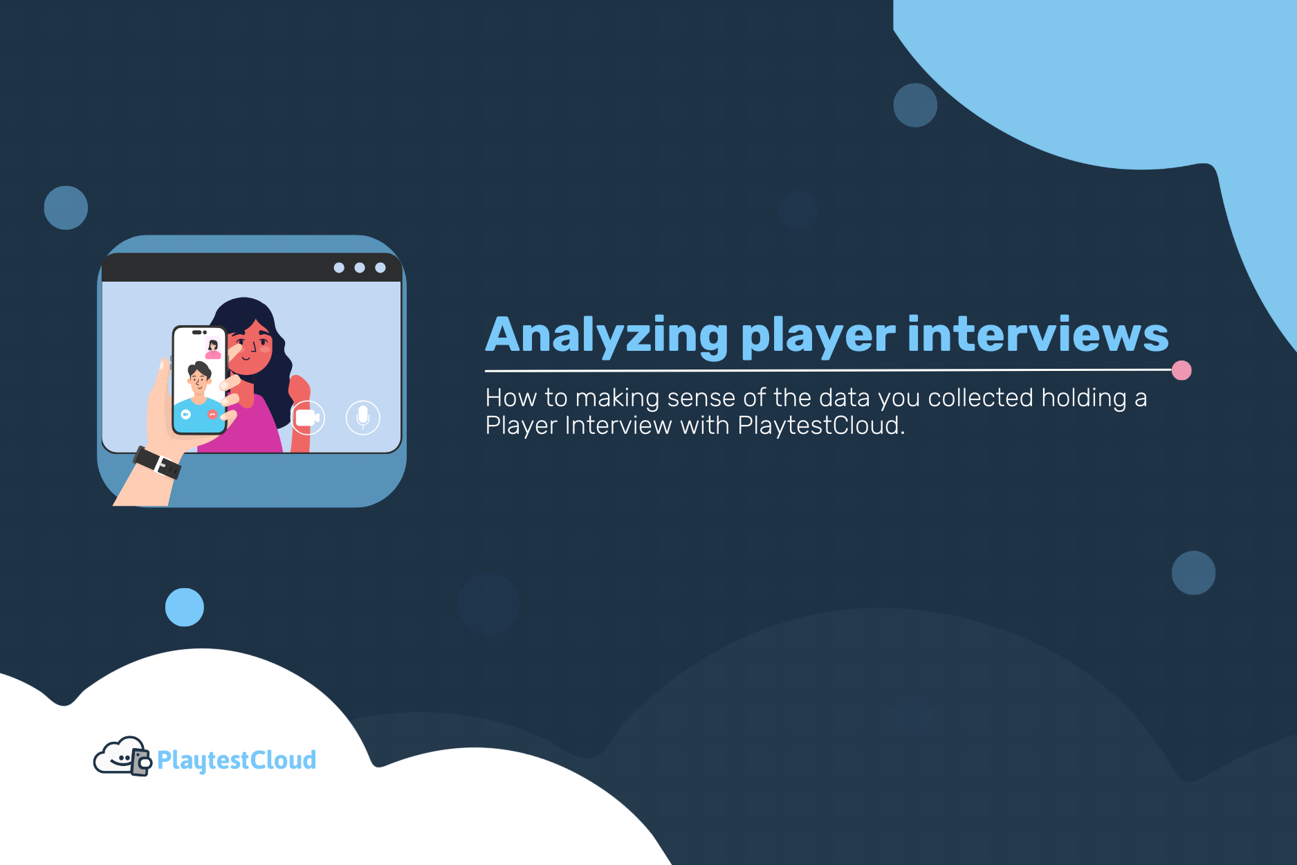 Analyzing player interviews - Making sense of the data