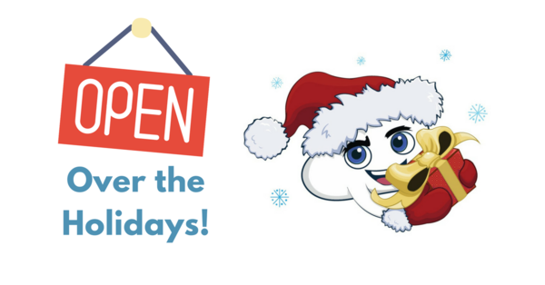 We're Open Over the Holidays!