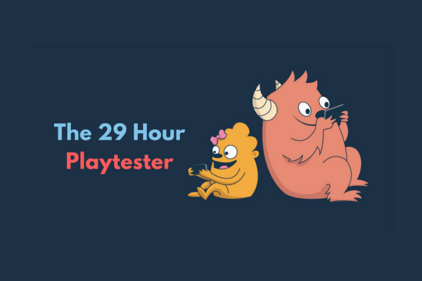 The 29 Hour Playtester