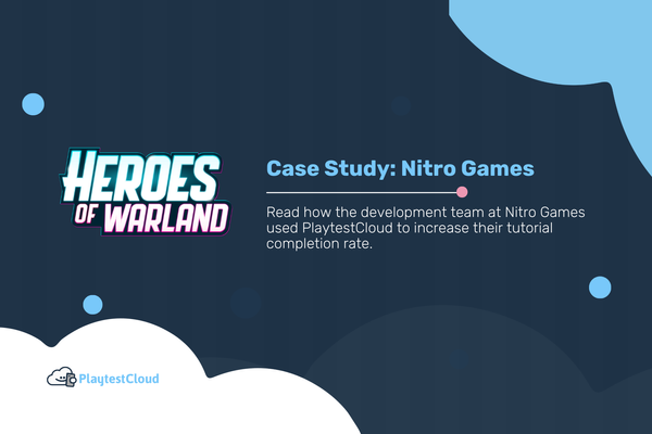 Iterative testing allows Nitro Games to increase their tutorial completion rate to 90%