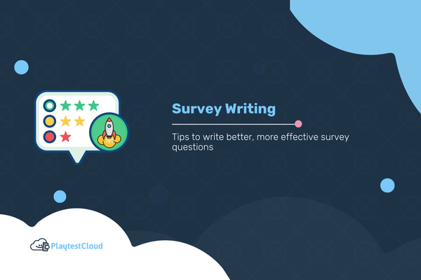 Survey Writing: Write Better, More Effective Survey Questions