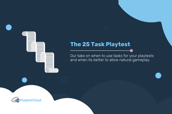 The 25 Task Playtest
