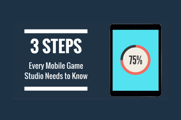 3 Steps Every Game Studio Should Know Before Launching